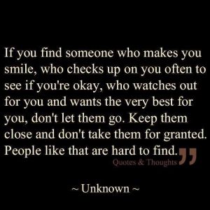If you Ever find that 1 Person.